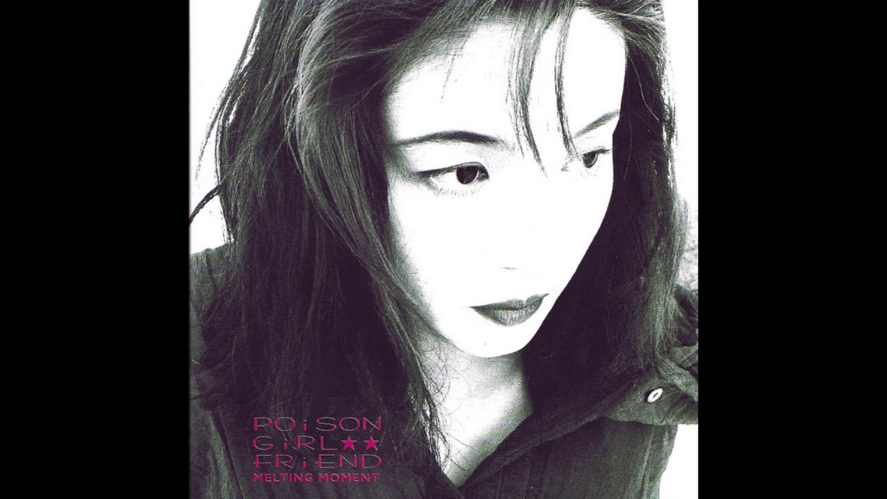 POiSON GiRL FRiEND - Melting Moment - YouTube