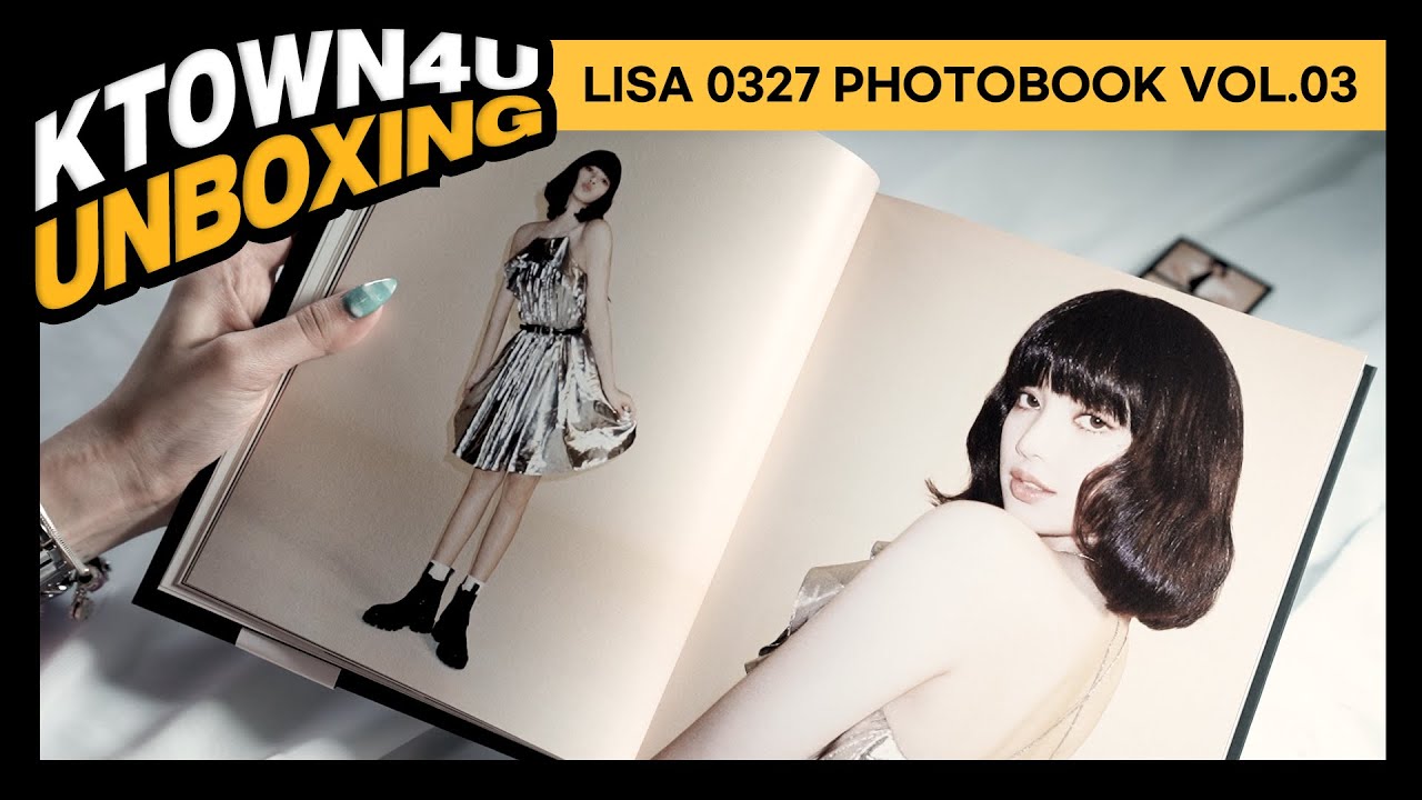 UNBOXING LISA - LISA 0327 PHOTOBOOK VOL.03 - YouTube