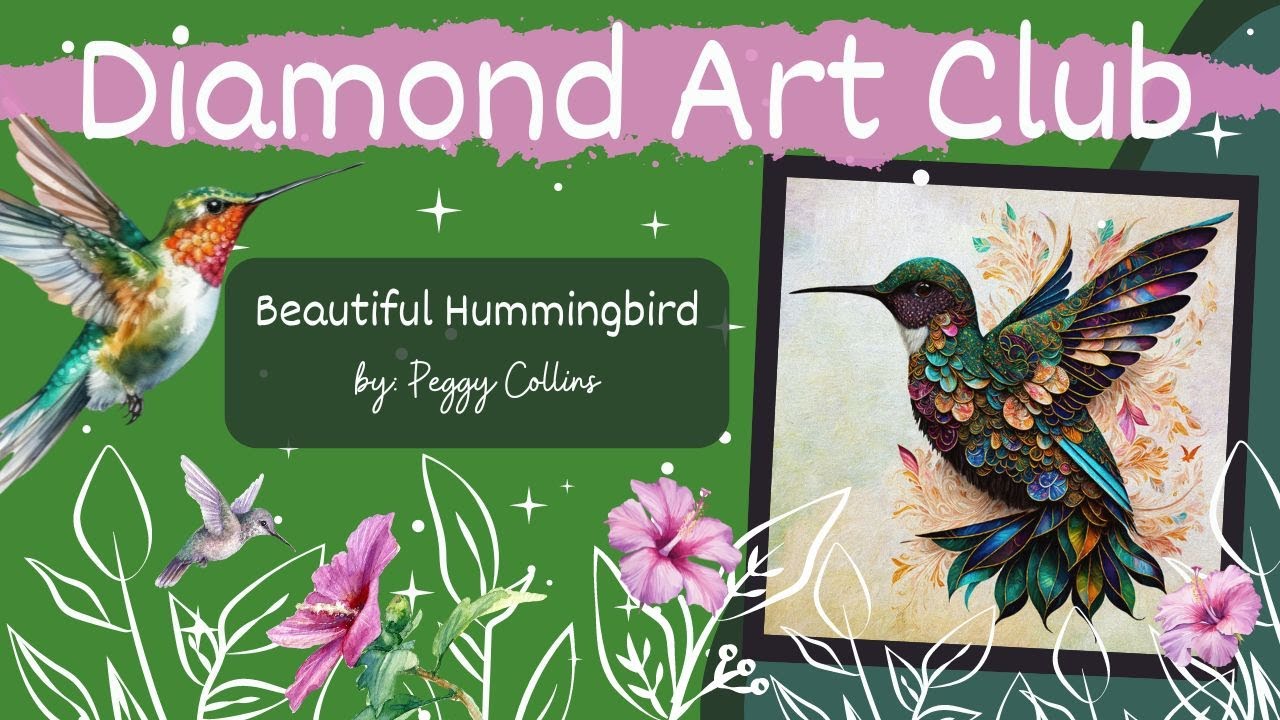 Diamond Art Club SNEAK PEEK - Beautiful Hummingbird releasing
