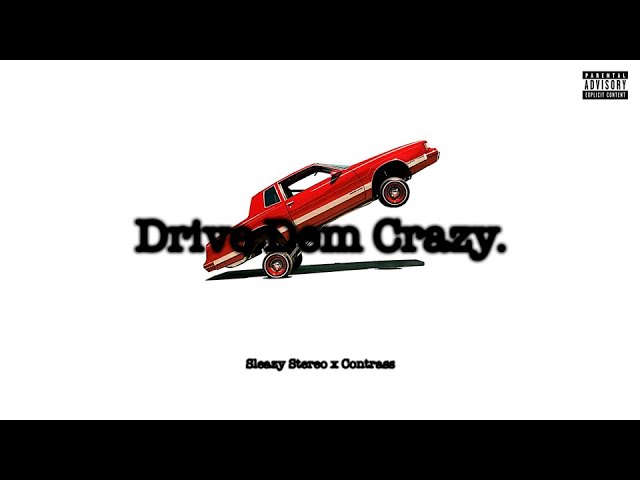 Sleazy Stereo x Contrass - Drive Dem Crazy (Official Audio) - YouTube