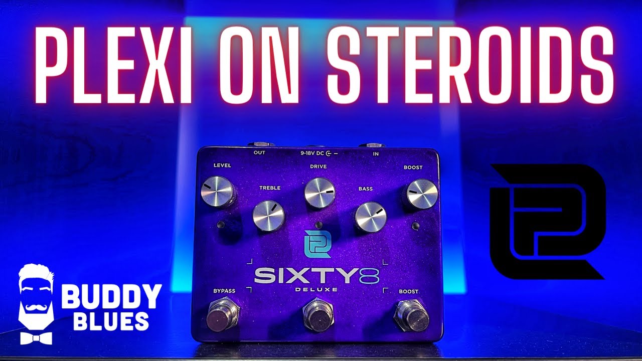 LPD Pedals Sixty 8 DELUXE! Plexi On FIRE! - YouTube