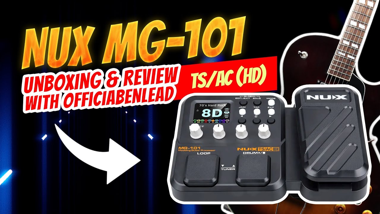 NUX MG 101 UNBOXING | REVIEW - YouTube