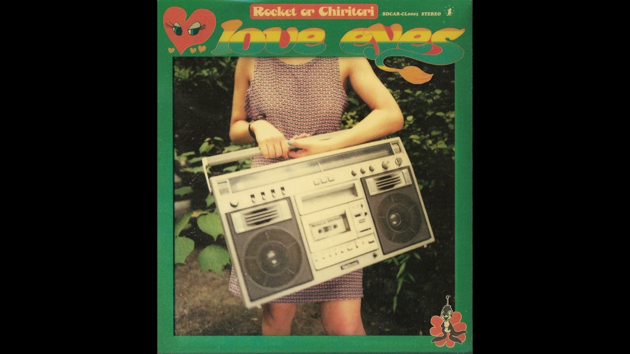 Rocket or Chiritori - Love Eyes (full album) - YouTube