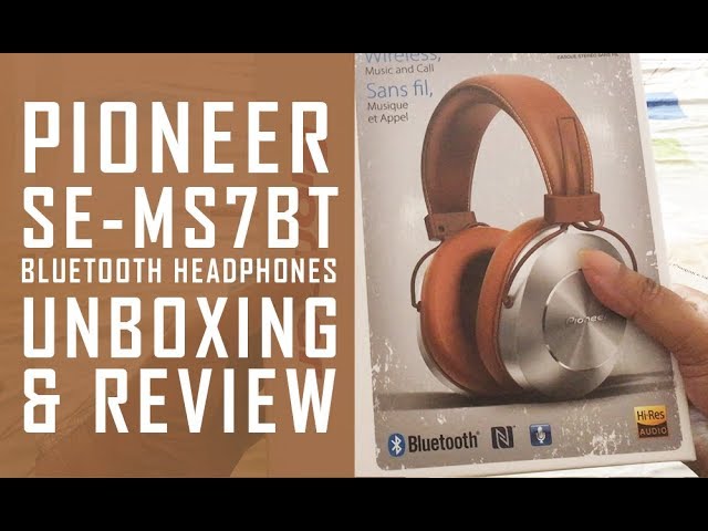 Pioneer SE-MS7BT Bluetooth Headphones Unboxing & Review - YouTube