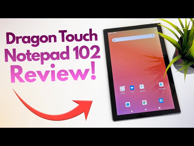 Dragon Touch Notepad 102 - Complete Review! - YouTube