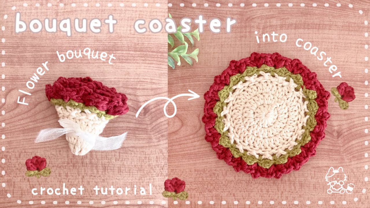 Beautiful and Easy ] Crochet Flower bouquet turn into coasters