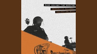RAGE AGAINST THE MACHINE (レイジ・アゲインスト・ザ・マシーン