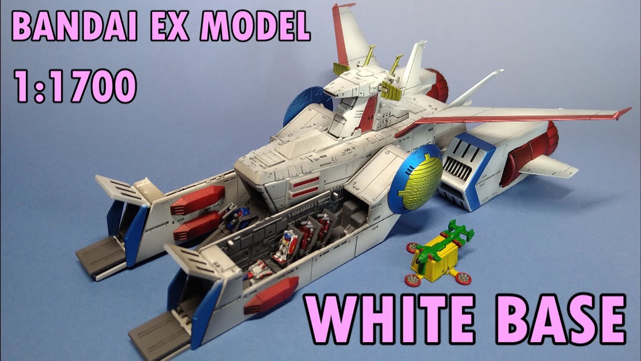 EX ホワイトベース BANDAI EX MODEL WHITE BASE 1:1700 - YouTube