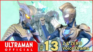 Ultraman Z & Zero Voice Drama