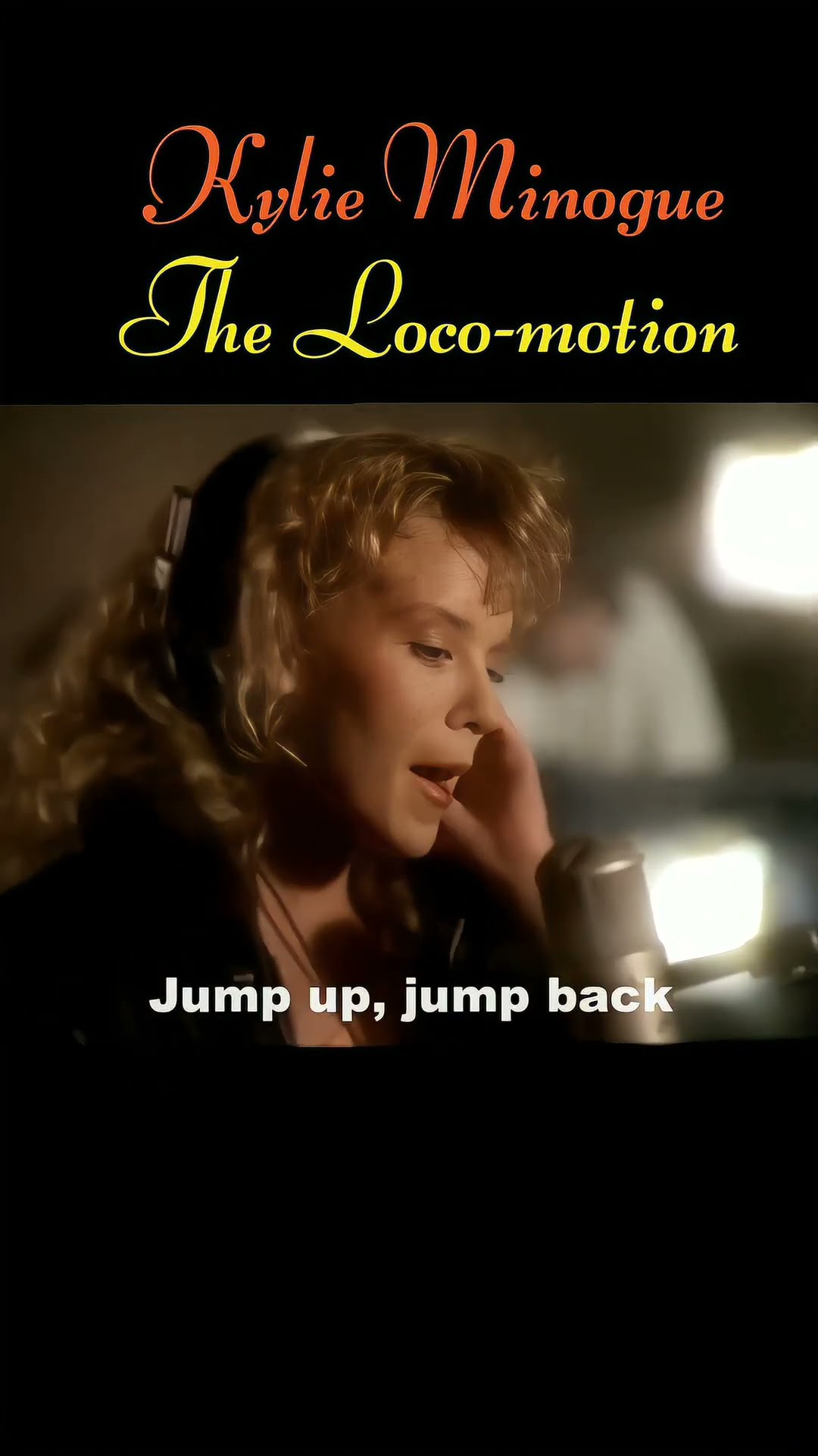 Kylie Minogue - The Loco-Motion「ロコ・モーション」（