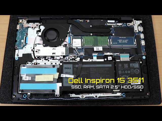 Dell Inspiron 15 3511 Upgrade Guide: M.2 SSD, 2.5