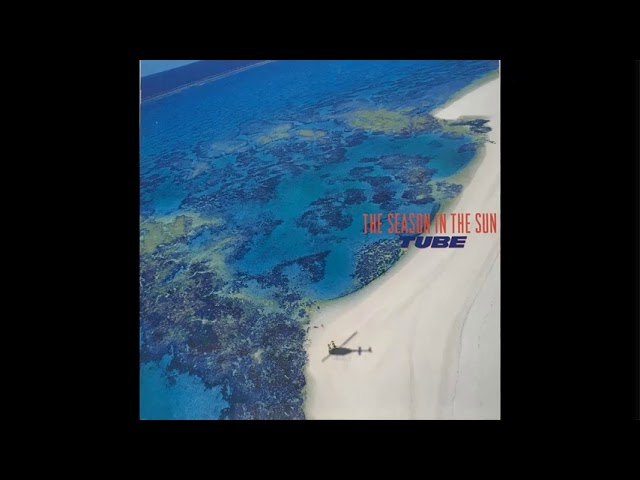 TUBE - THE SEASON IN THE SUN (Full Album) (1986) - YouTube