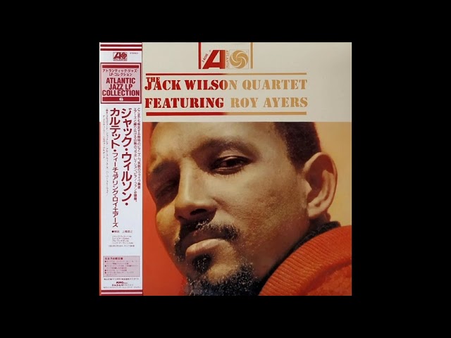 The Jack Wilson Quartet Featuring Roy Ayers - YouTube