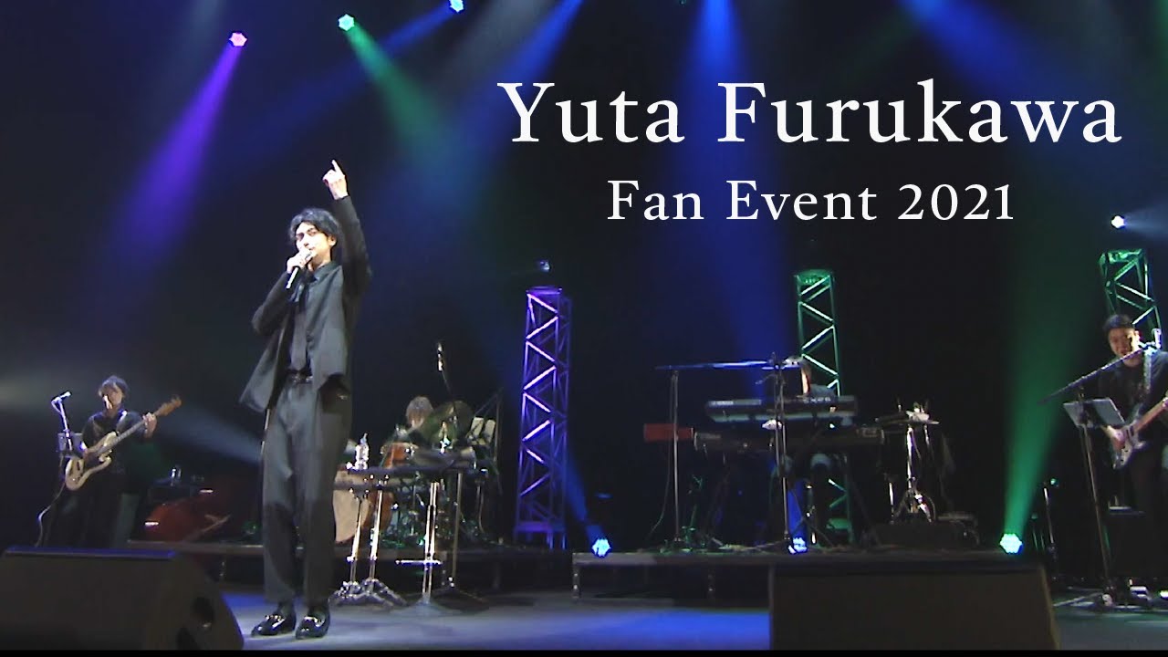 Yuta Furukawa Fan Event 2021 ～Special Live～（For J-LODlive