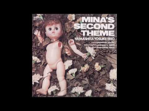 Yosuke Yamashita - Mina's Second Theme (1969) [full album] - YouTube
