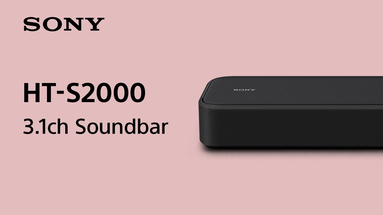 Sony HT-S2000 Official Product Video | Official Video - YouTube