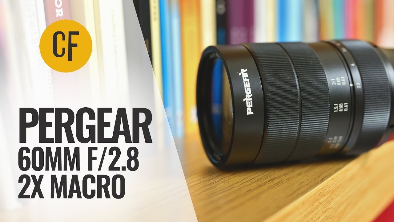 Pergear 60mm f2 8 Macro 2:1 (upgraded version) lens review - YouTube
