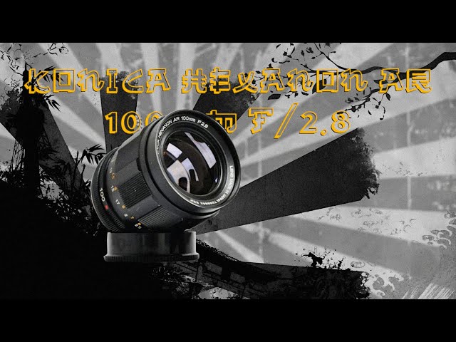 Konica Hexanon AR 100mm f/2.8 | Too Good For It's Own Sake - YouTube