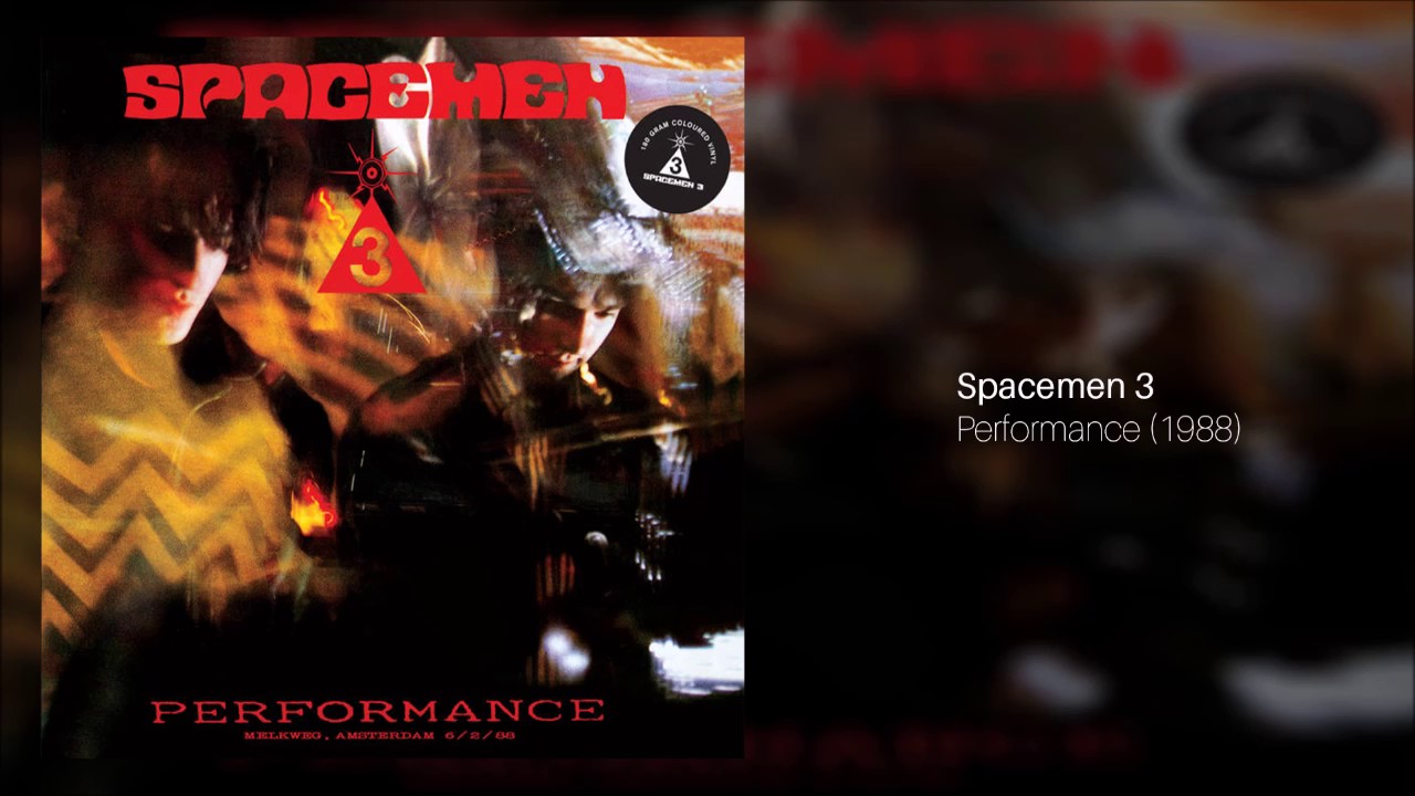 SPACEMEN 3 (スペースメン3) - Performance (UK 限定復刻再発180グラム
