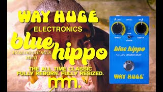 MusicMaker Presents - WAY HUGE smalls BLUE HIPPO ANALOG CHORUS‬
