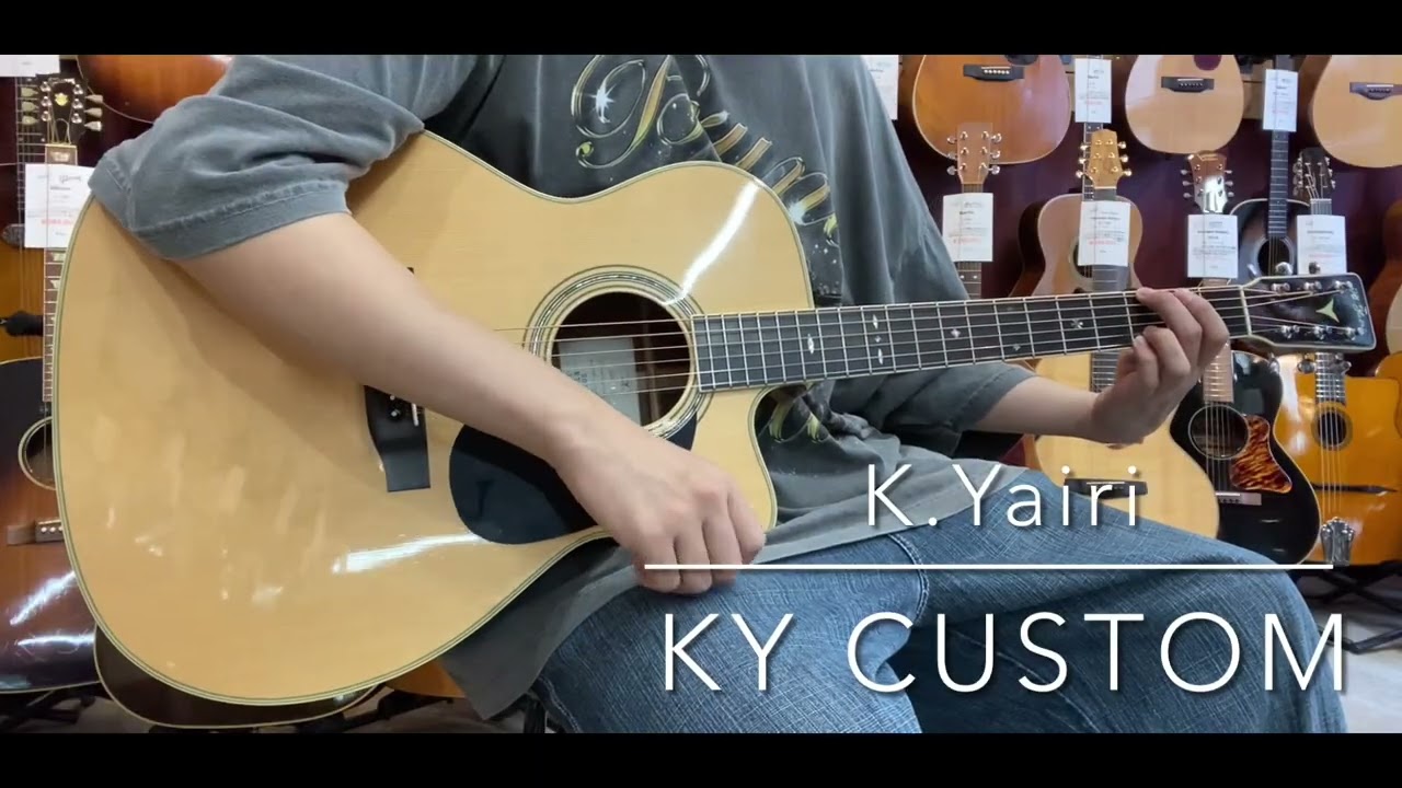 試奏動画】K.Yairi KY CUSTOM [LASTGUITAR] - YouTube