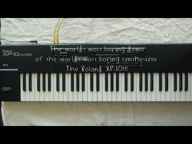 Roland XP-10 - The worlds most boring demo of the worlds most