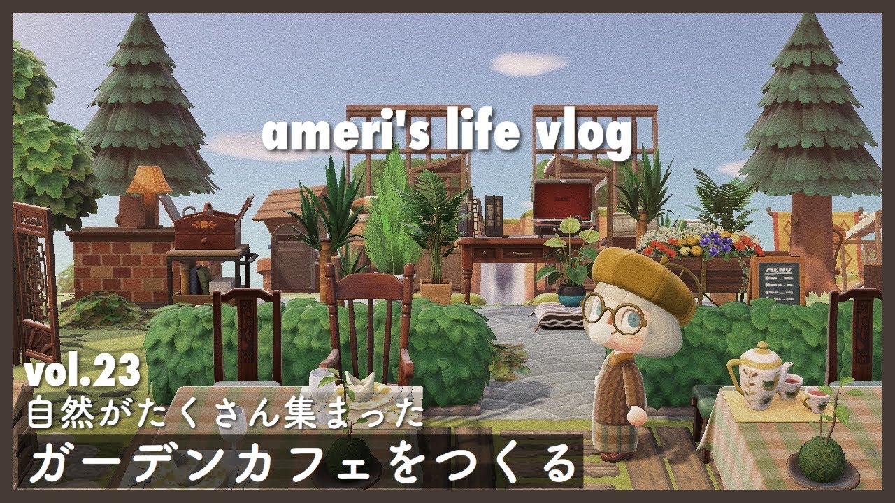 Animal Crossing] Vol. 23: Building a Garden Cafe in a Natural