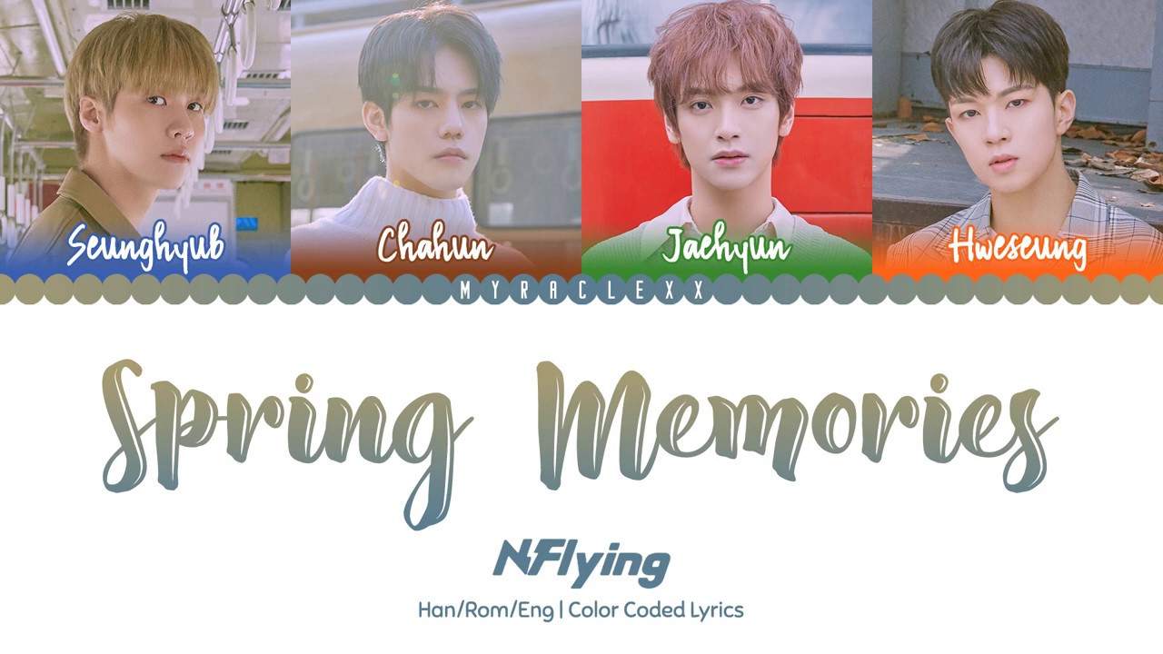 N.Flying (엔플라잉) - Spring Memories (봄이 부시게) Lyrics [Color