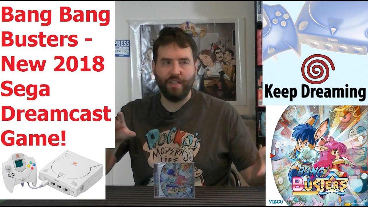 Keep Dreaming - BANG BANG BUSTERS New 2018 Sega Dreamcast Game