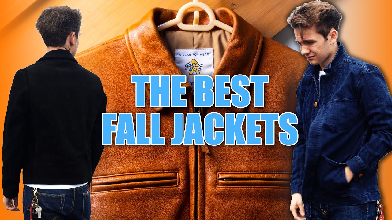 The 6 Best Fall Jackets! (+ 1 bonus). (Denim, leather, corduroy