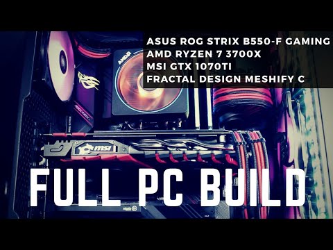 PC BUILD! - Asus ROG Strix B550-F Gaming / AMD Ryzen 7 3700X