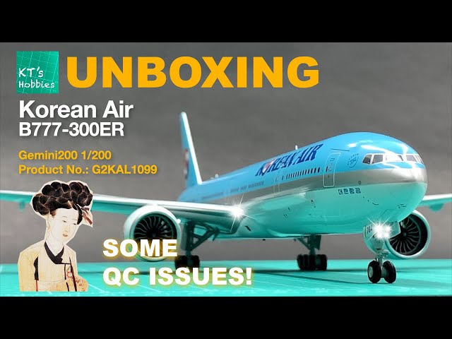 Gemini200 1/200 Korean Air B777-300ER Unboxing and Review - YouTube