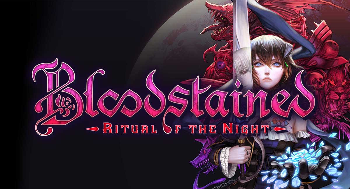 Bloodstained: Ritual of the Night Review - Gaming Respawn