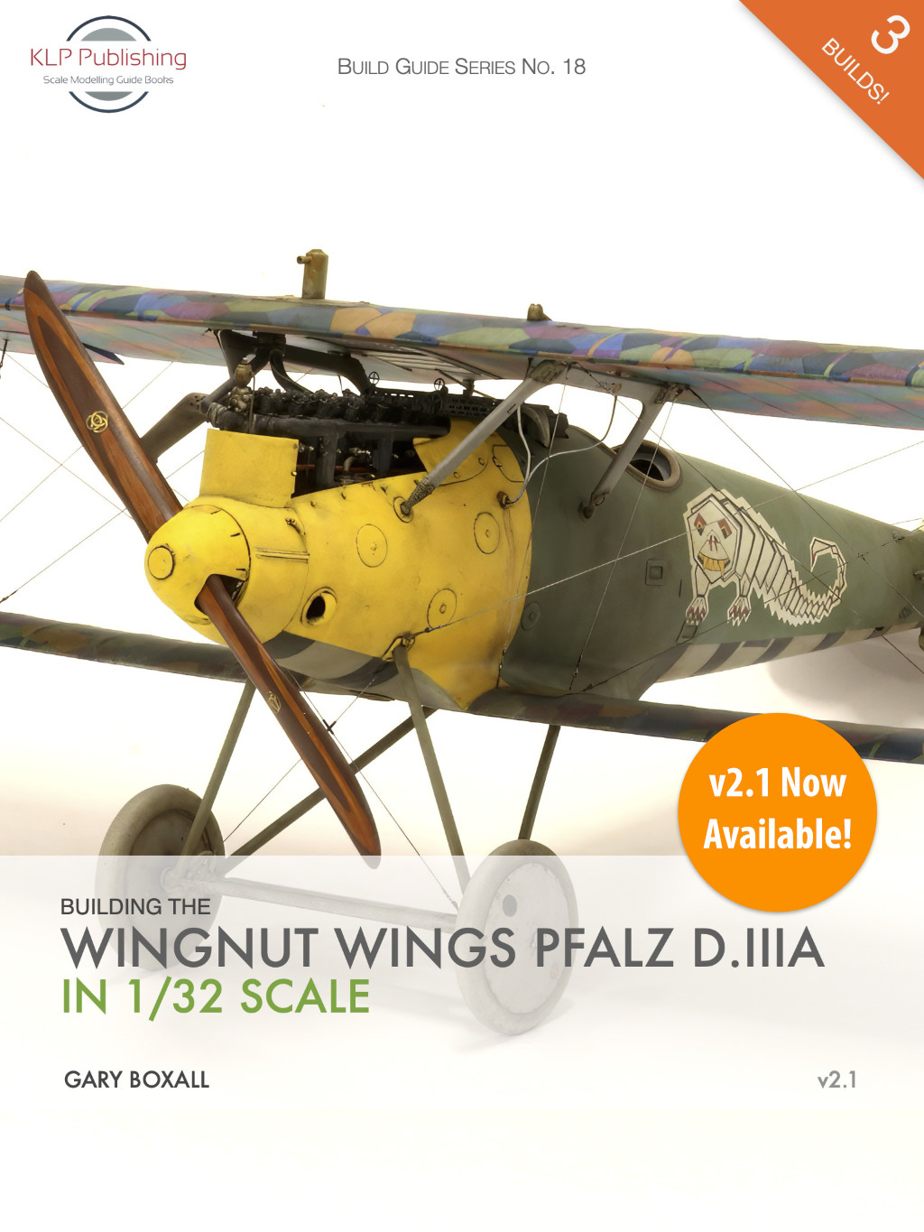 Building the Wingnut Wings Pfalz D.IIIa in 1/32 Scale – KLP Publishing