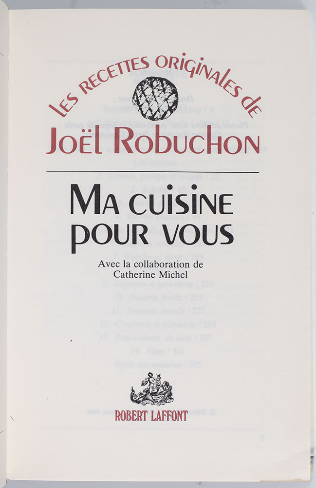 Ma Cuisine Pour Vous: Les Recettes Originales de Joel Robuchon