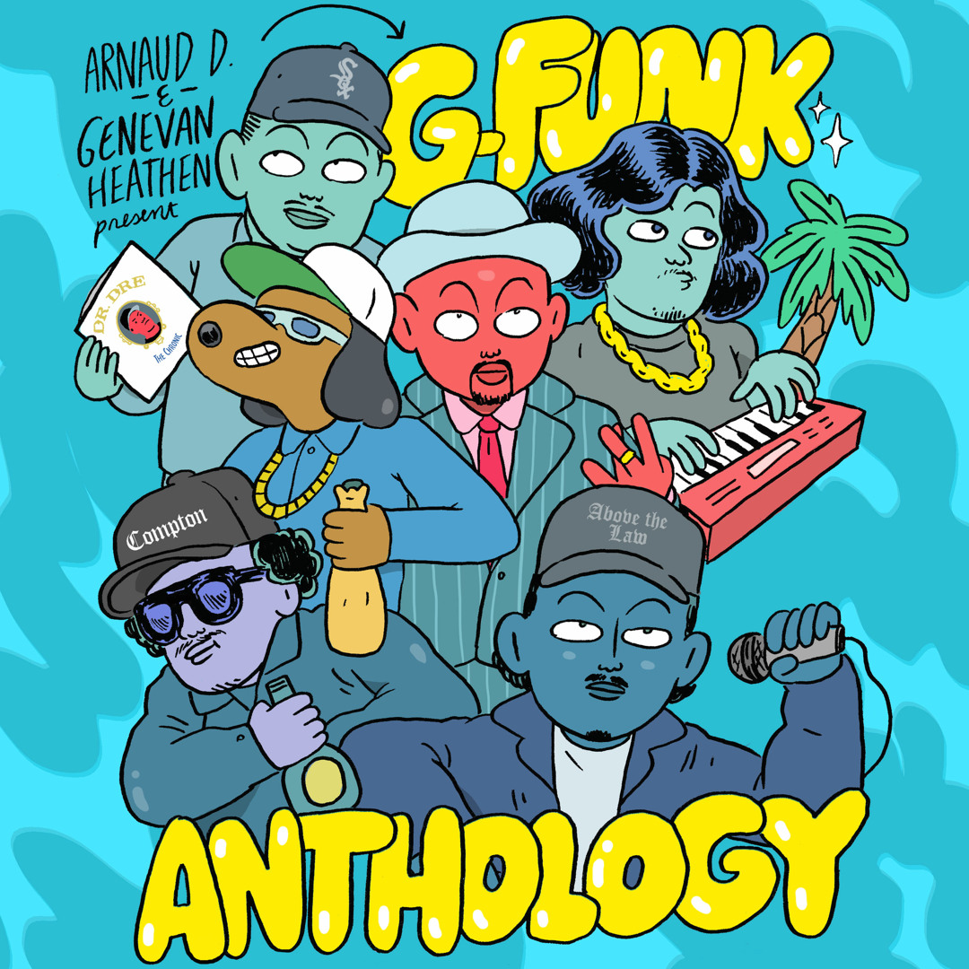 Stream The Genevan Heathen | Listen to G-FUNK ANTHOLOGY playlist