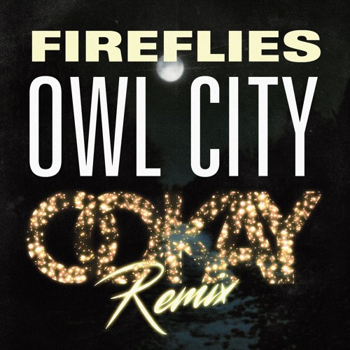 Stream Owl City - Fireflies (Ookay Remix) by Ookay | Listen online