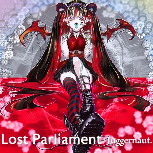Stream 【音源】[SDVX] Juggernaut. - Lost Parliament by 極み吠え