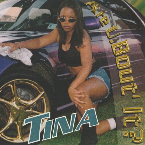 Stream Tina Are U.Bout' It? (2020 2LP Reissue) by NBNrecords