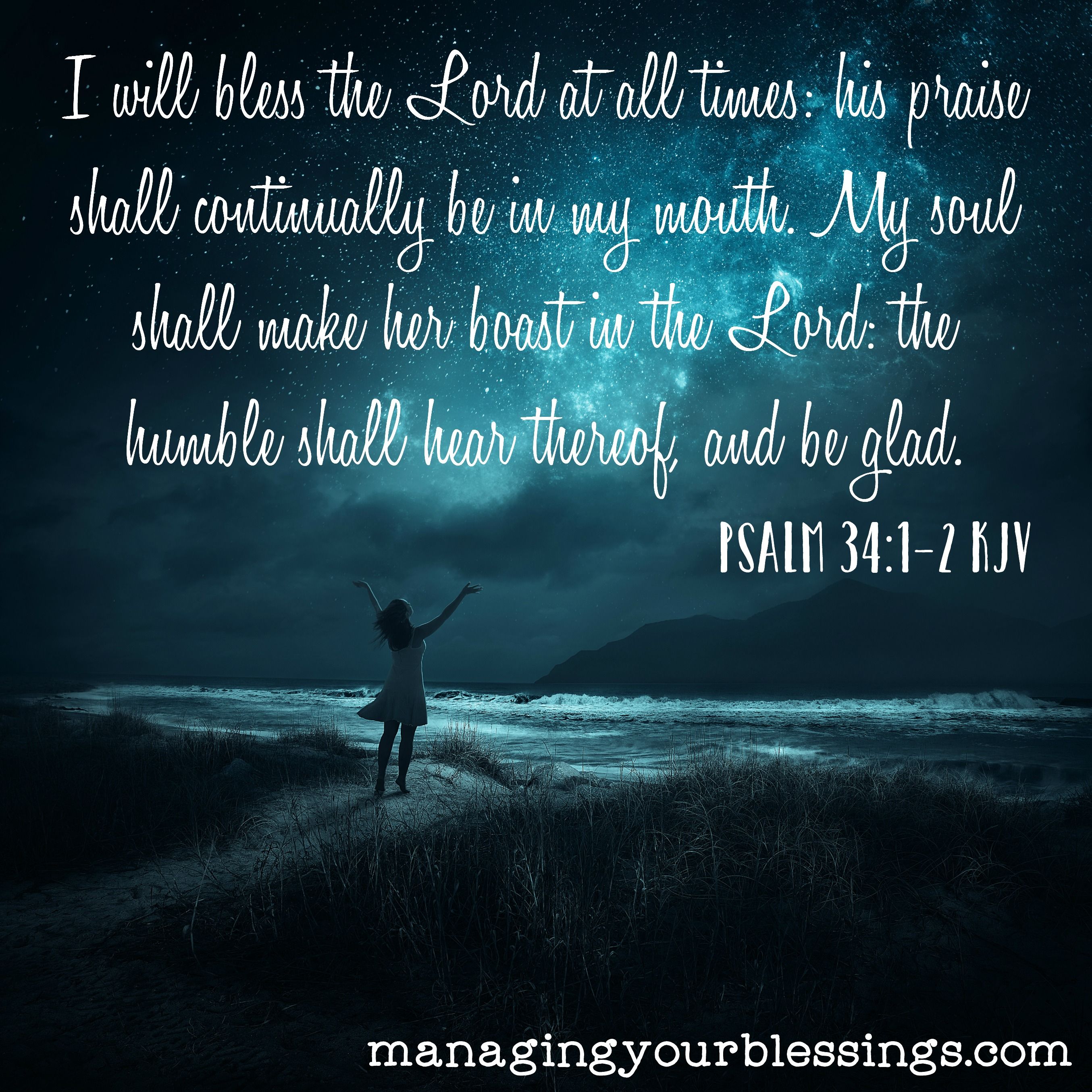 Psalm 34:1-22 At ALL Times | If I Walked With Jesus