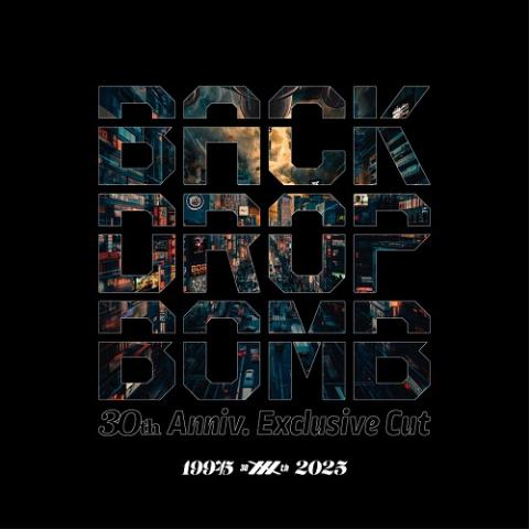 BACK DROP BOMB(バックドロップボム) | チケットぴあ[音楽
