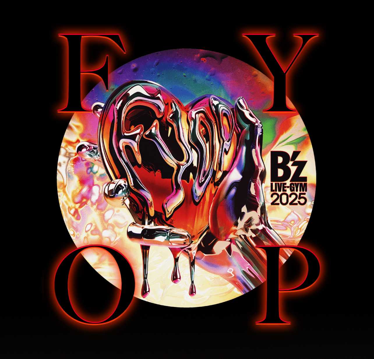 B'z LIVE-GYM 2025 -FYOP- B'z PARTY限定 オリジナルTシャツ」数量限定