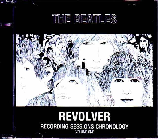Beatles ビートルズ/リボルバー Revolver Recording Sessions