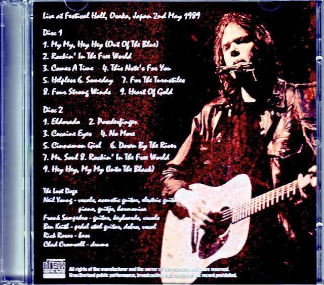 Neil Young ニール・ヤング/Osaka,Japan 3.2.1989