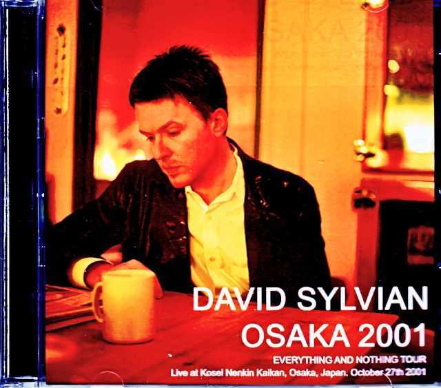 David Sylvian デヴィッド・シルヴィアン/Osaka,Japan 2001 Complete