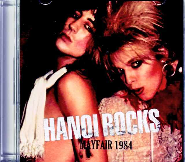 Hanoi Rocks ハノイ・ロックス/England,UK 06.08.1984