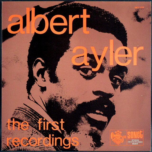 Albert Ayler アルバート・アイラ― / ファースト・レコーディング