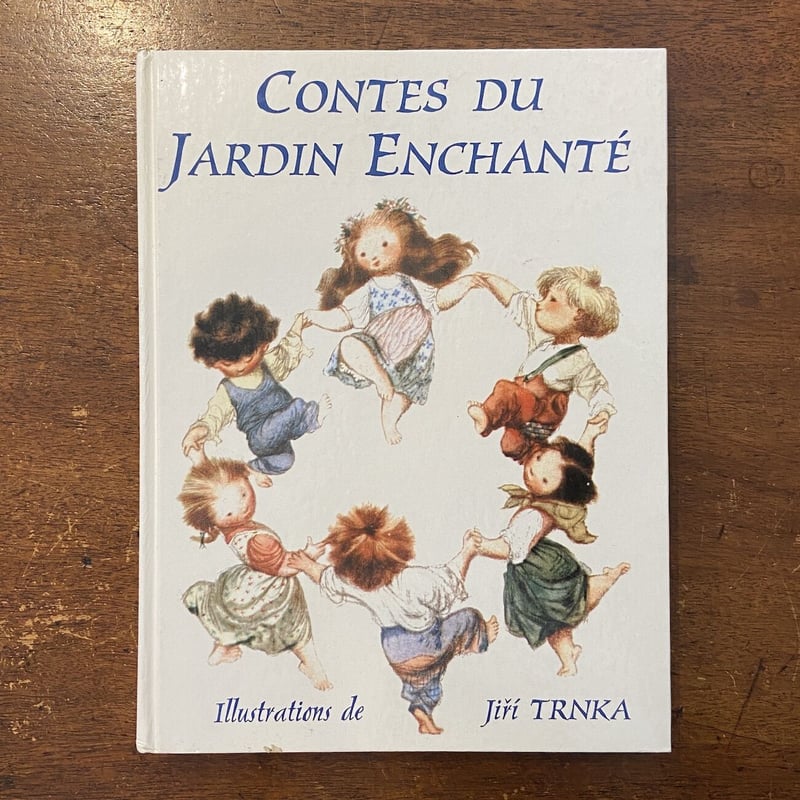 CONTES DU JARDIN ENCHANTE」Jiri Trnka（イジー・トゥルンカ