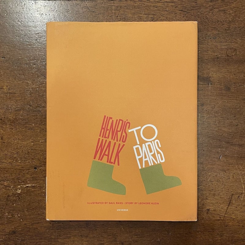HENRI'S WALK TO PARIS」Leonore Klein Saul bass（