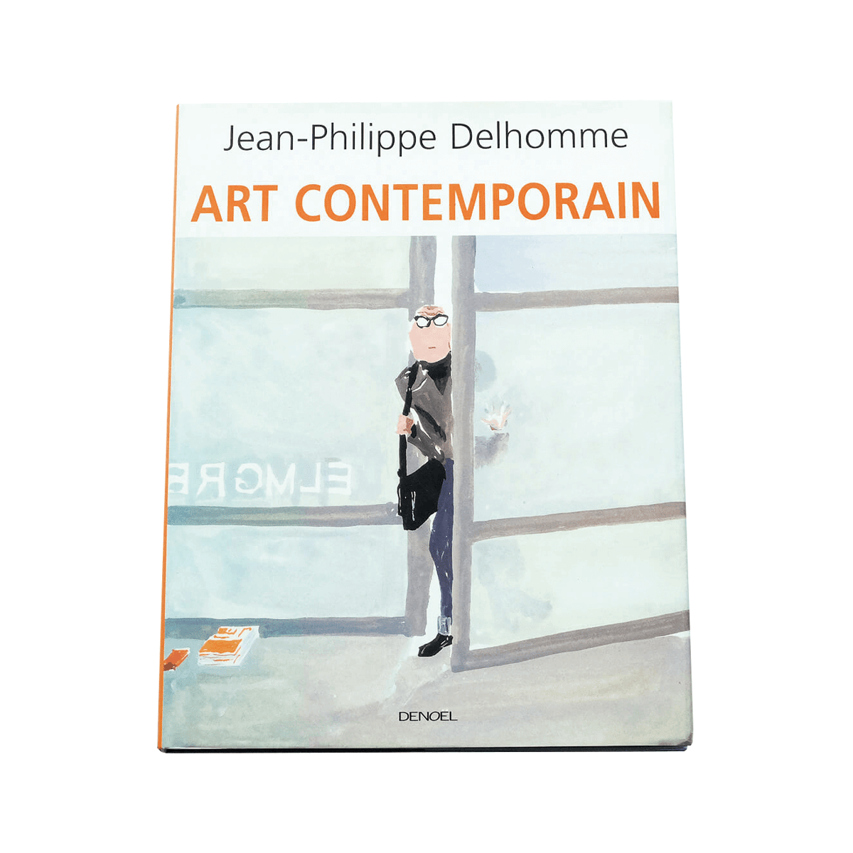 Jean Philippe Delhomme: Art Contemporain | Book